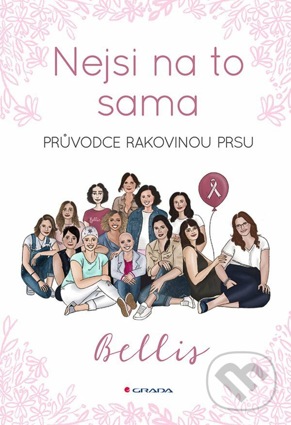 E-kniha: Nejsi na to sama (Bellis). Grada, 2021 E-kniha: Nejsi na to sama (Bellis). Grada, 2021