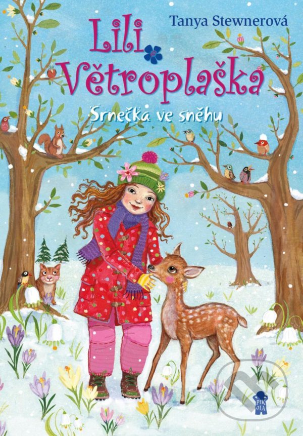Kniha: Lili Větroplaška: Srnečka ve sněhu (Tanya Stewner). Pikola, 2021 Kniha: Lili Větroplaška: Srnečka ve sněhu (Tanya Stewner). Pikola, 2021