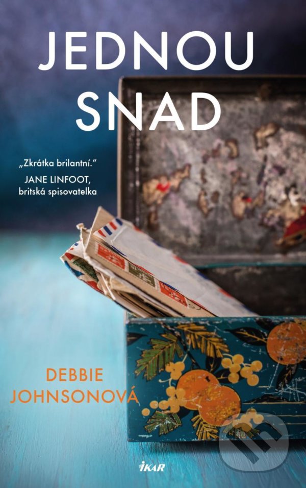 Kniha: Jednou snad (Debbie Johnson). Ikar CZ, 2021 Kniha: Jednou snad (Debbie Johnson). Ikar CZ, 2021