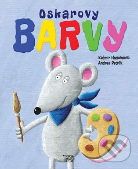 Kniha: Oskarovy barvy (Kašmir Huseinović). Informatorium, 2014 Kniha: Oskarovy barvy (Kašmir Huseinović). Informatorium, 2014