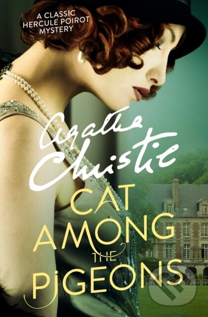 E-kniha: Cat Among the Pigeons (Agatha Christie). HarperCollins, 2010 E-kniha: Cat Among the Pigeons (Agatha Christie). HarperCollins, 2010