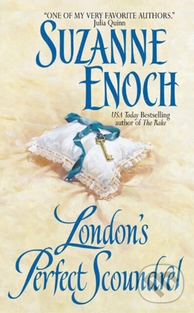 E-kniha: London's Perfect Scoundrel (Suzanne Enoch). HarperCollins, 2009 E-kniha: London's Perfect Scoundrel (Suzanne Enoch). HarperCollins, 2009