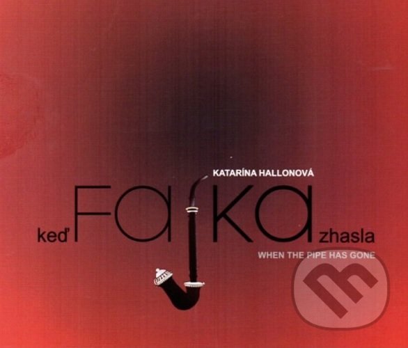 Kniha: Keď fajka zhasla (Katarína Hallonová). Vlastivedné múzeum v Považskej Bystrici, 2014 Kniha: Keď fajka zhasla (Katarína Hallonová). Vlastivedné múzeum v Považskej Bystrici, 2014