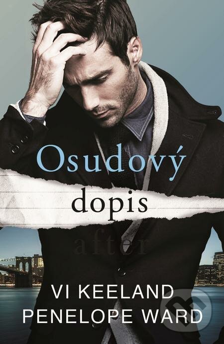 E-kniha: Osudový dopis (Penelope Ward a Vi Keeland). Baronet, 2021 E-kniha: Osudový dopis (Penelope Ward a Vi Keeland). Baronet, 2021