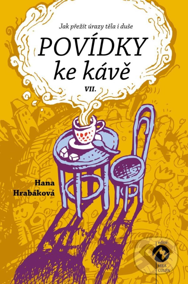 Kniha: Povídky ke kávě VII. (Hana Hrabáková). Machart, 2021 Kniha: Povídky ke kávě VII. (Hana Hrabáková). Machart, 2021
