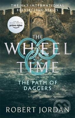 Kniha: The Path Of Daggers (Robert Jordan). Little, Brown, 2021 Kniha: The Path Of Daggers (Robert Jordan). Little, Brown, 2021