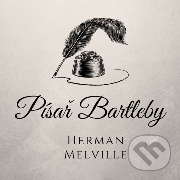 Audiokniha: Písař Bartleby (Herman Melville). Vydavatelství Dogma, 2021 Audiokniha: Písař Bartleby (Herman Melville). Vydavatelství Dogma, 2021