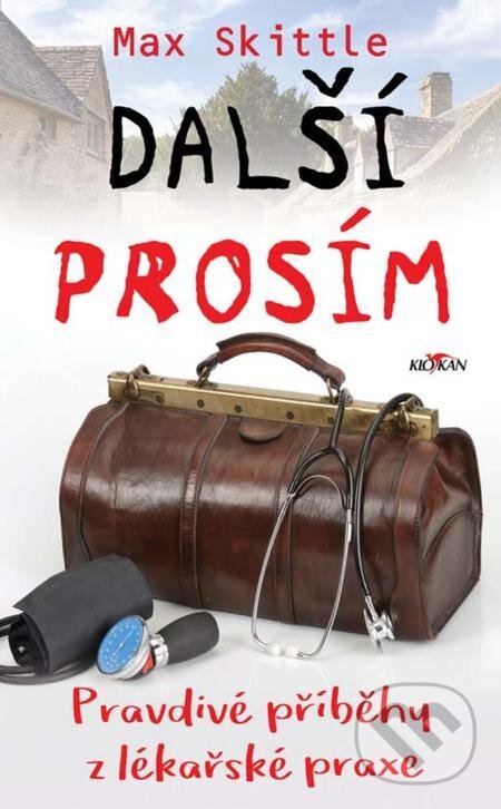 E-kniha: Další prosím (Max Skittle). Alpress E-kniha: Další prosím (Max Skittle). Alpress