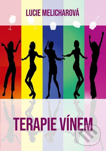 E-kniha: Terapie vínem (Lucie Melicharová). E-knihy jedou E-kniha: Terapie vínem (Lucie Melicharová). E-knihy jedou