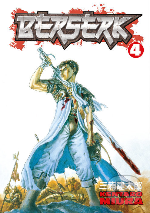 Kniha: Berserk 4 (Kentaro Miura). Dark Horse, 2004 Kniha: Berserk 4 (Kentaro Miura). Dark Horse, 2004