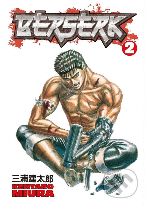 Kniha: Berserk 2 (Kentaro Miura). Dark Horse, 2004 Kniha: Berserk 2 (Kentaro Miura). Dark Horse, 2004