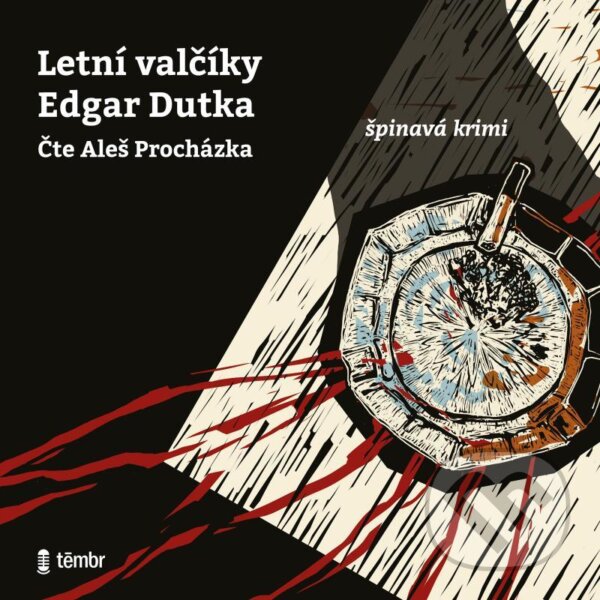 Audiokniha: Letní valčíky (Edgar Dutka). Témbr, 2021 Audiokniha: Letní valčíky (Edgar Dutka). Témbr, 2021