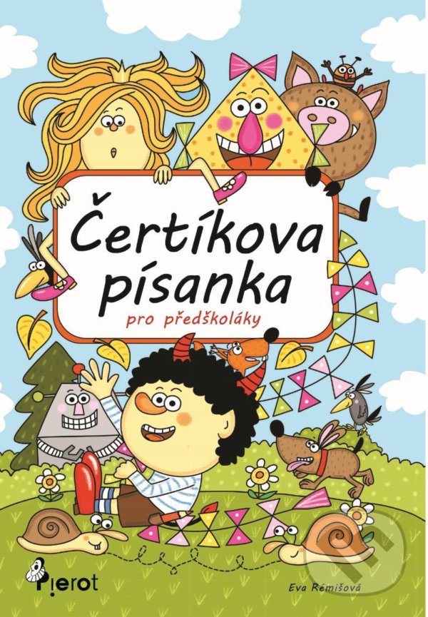 Kniha: Čertíkova písanka pro předškoláky (Eva Rémišová). Pierot, 2021 Kniha: Čertíkova písanka pro předškoláky (Eva Rémišová). Pierot, 2021