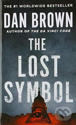 Kniha: The Lost Symbol (Dan Brown). Random House, 2019 Kniha: The Lost Symbol (Dan Brown). Random House, 2019
