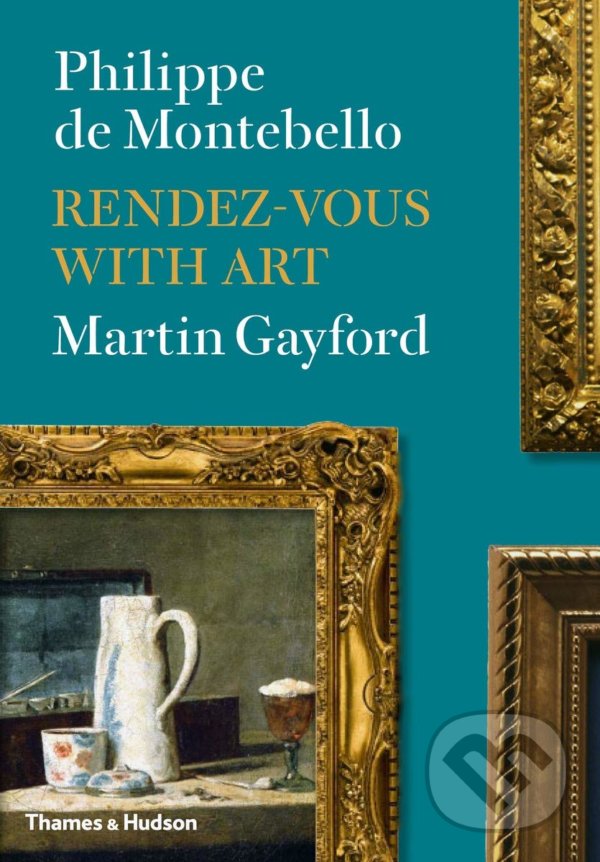 Kniha: Rendez-vous with Art (Martin Gayford a Philippe de Montebello). Thames & Hudson, 2014 Kniha: Rendez-vous with Art (Martin Gayford a Philippe de Montebello). Thames & Hudson, 2014