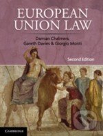Kniha: European Union Law (Damian Chalmers, Gareth Davies a Giorgio Monti). Cambridge University Press, 2010 Kniha: European Union Law (Damian Chalmers, Gareth Davies a Giorgio Monti). Cambridge University Press, 2010