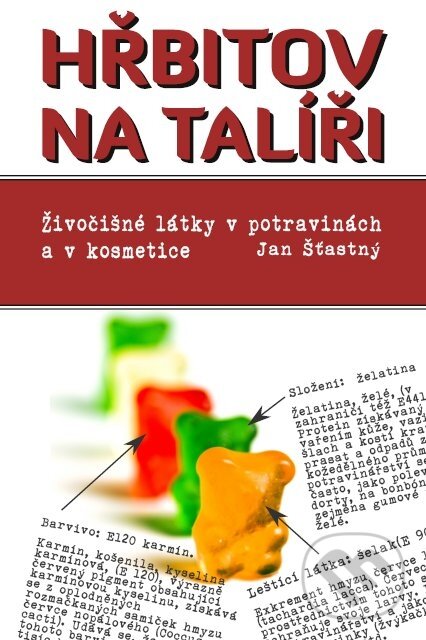 Kniha: Hřbitov na talíři (Jan Šťastný). IZV, o. s., 2011 Kniha: Hřbitov na talíři (Jan Šťastný). IZV, o. s., 2011