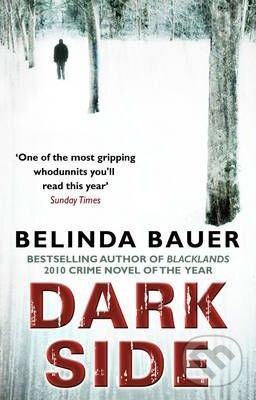 Kniha: Darkside (Belinda Bauer). Corgi Books, 2011 Kniha: Darkside (Belinda Bauer). Corgi Books, 2011