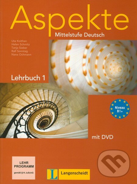 Kniha: Aspekte - Lehrbuch (B1+ mit DVD) (Helen Schmitz, Nana Ochmann, Ralf Sonntag, Tanja Sieber a Ute Koithan). Langenscheidt, 2007 Kniha: Aspekte - Lehrbuch (B1+ mit DVD) (Helen Schmitz, Nana Ochmann, Ralf Sonntag, Tanja Sieber a Ute Koithan). Langenscheidt, 2007