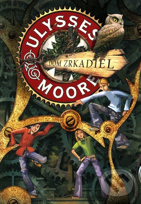 Kniha: Dom zrkadiel (Ulysses Moore). Slovart, 2012 Kniha: Dom zrkadiel (Ulysses Moore). Slovart, 2012
