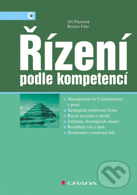E-kniha: Řízení podle kompetencí (Jiří Plamínek a Roman Fischer). Grada, 2004 E-kniha: Řízení podle kompetencí (Jiří Plamínek a Roman Fischer). Grada, 2004