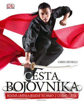 Kniha: Cesta bojovníka (Chris Crudelli). Mladá fronta, 2011 Kniha: Cesta bojovníka (Chris Crudelli). Mladá fronta, 2011
