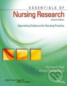 Kniha: Essentials of Nursing Research (Denise F. Polit). Lippincott Williams & Wilkins, 2009 Kniha: Essentials of Nursing Research (Denise F. Polit). Lippincott Williams & Wilkins, 2009