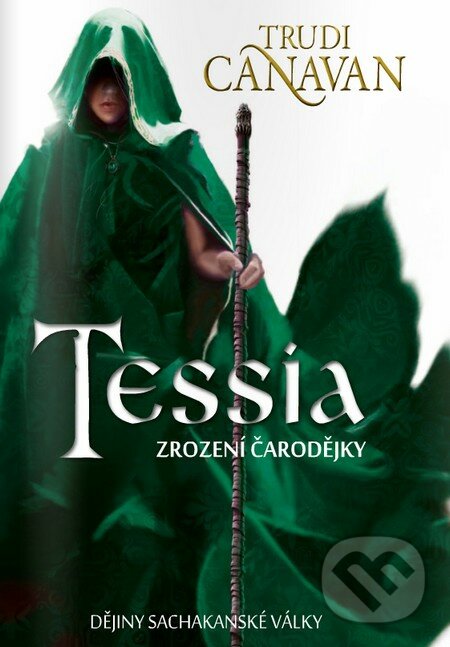 Tessia: Zrození čarodějky - Trudi Canavan, Zoner Press, 2011