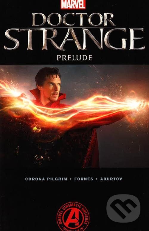 Kniha: Doctor Strange: Prelude (Stan Lee, Jason Aaron a Brian K. Vaughan). Marvel, 2016 Kniha: Doctor Strange: Prelude (Stan Lee, Jason Aaron a Brian K. Vaughan). Marvel, 2016