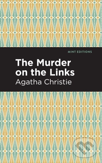E-kniha: The Murder on the Links (Agatha Christie). West Margin Press, 2020 E-kniha: The Murder on the Links (Agatha Christie). West Margin Press, 2020