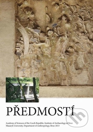 Kniha: Předmostí: Building an authentic museum (Muni Press). Muni Press, 2013 Kniha: Předmostí: Building an authentic museum (Muni Press). Muni Press, 2013