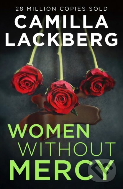 E-kniha: Women Without Mercy (Camilla Lackberg). HarperCollins, 2021 E-kniha: Women Without Mercy (Camilla Lackberg). HarperCollins, 2021