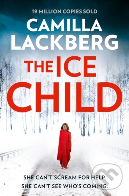 E-kniha: The Ice Child (Camilla Lackberg). HarperCollins, 2016 E-kniha: The Ice Child (Camilla Lackberg). HarperCollins, 2016
