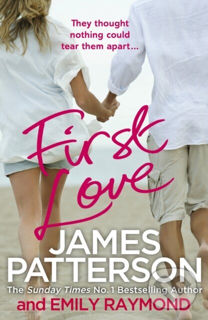 E-kniha: First Love (James Patterson). Random House, 1970 E-kniha: First Love (James Patterson). Random House, 1970