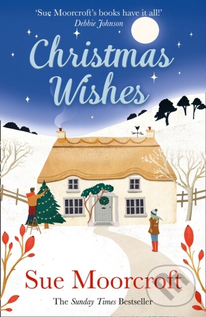 E-kniha: Christmas Wishes (Sue Moorcroft). HarperCollins, 2020 E-kniha: Christmas Wishes (Sue Moorcroft). HarperCollins, 2020