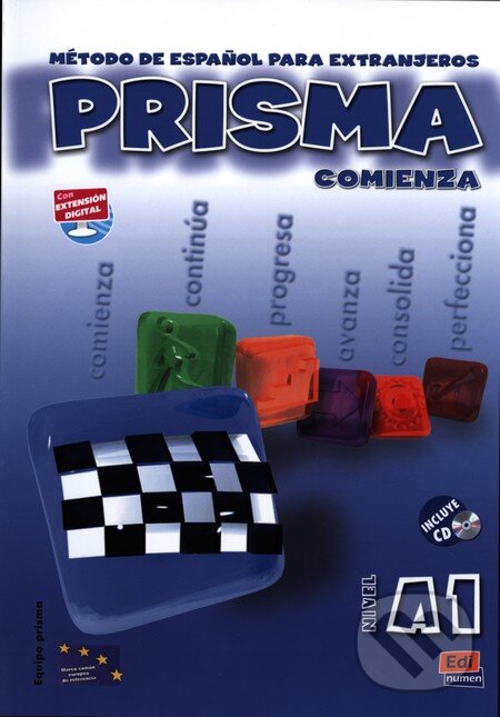Kniha: Prisma A1 - Comienza Libro del Alumno + CD (Edinumen). Edinumen, 2009 Kniha: Prisma A1 - Comienza Libro del Alumno + CD (Edinumen). Edinumen, 2009