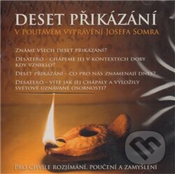 Audiokniha: Deset přikázání (CD) (Popron music). Popron music, 2011 Audiokniha: Deset přikázání (CD) (Popron music). Popron music, 2011