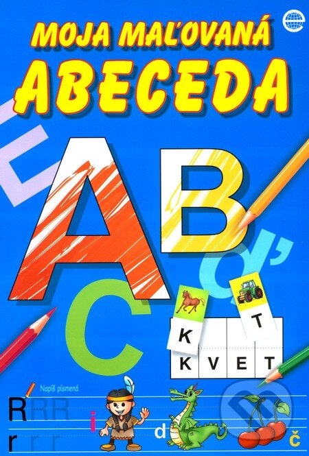 Kniha: Moja maľovaná abeceda (modrá) (ESA). ESA, 2010 Kniha: Moja maľovaná abeceda (modrá) (ESA). ESA, 2010