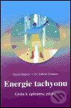 Kniha: Energie Tachyonu (Gabriel Cousens). Pragma, 2001 Kniha: Energie Tachyonu (Gabriel Cousens). Pragma, 2001