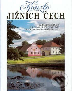 Kniha: Kouzlo Jižních Čech (Zdeňka Flašková). Kopp, 2002 Kniha: Kouzlo Jižních Čech (Zdeňka Flašková). Kopp, 2002