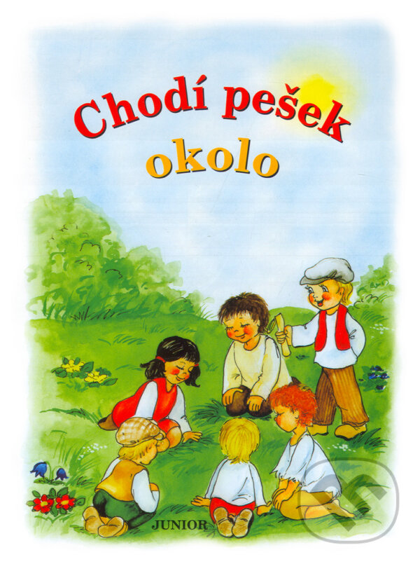 Kniha: Chodí pešek okolo (Vladimíra Vopičková). Nakladatelství Junior, 2006 Kniha: Chodí pešek okolo (Vladimíra Vopičková). Nakladatelství Junior, 2006