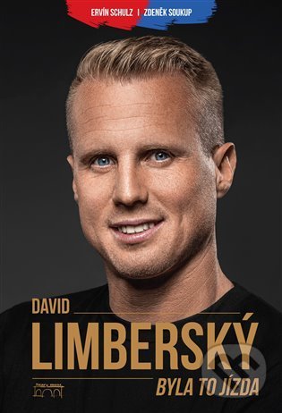 Kniha: David Limberský - Byla to jízda (Ervín Schulz a Zdeněk Soukup). Starý most, 2021 Kniha: David Limberský - Byla to jízda (Ervín Schulz a Zdeněk Soukup). Starý most, 2021