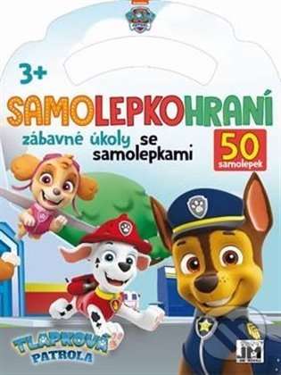 Kniha: Samolepkohraní - Tlapková patrola (Jiří Models). Jiří Models, 2021 Kniha: Samolepkohraní - Tlapková patrola (Jiří Models). Jiří Models, 2021