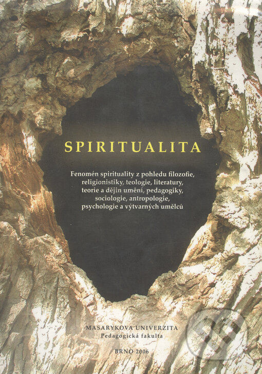 Kniha: Spiritualita (Hana Stehlíková Babyrádová). Muni Press, 2006 Kniha: Spiritualita (Hana Stehlíková Babyrádová). Muni Press, 2006