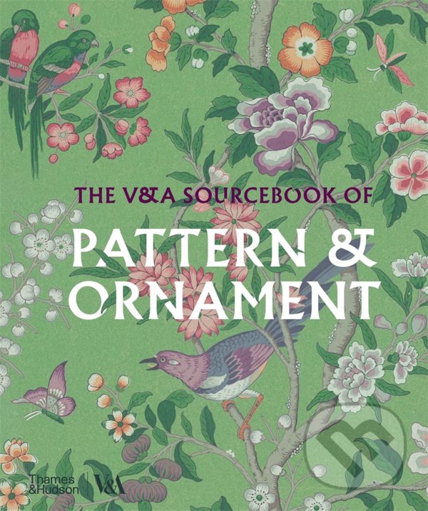 Kniha: The V&A Sourcebook of Pattern and Ornament (Amelia Calver). Thames & Hudson, 2021 Kniha: The V&A Sourcebook of Pattern and Ornament (Amelia Calver). Thames & Hudson, 2021