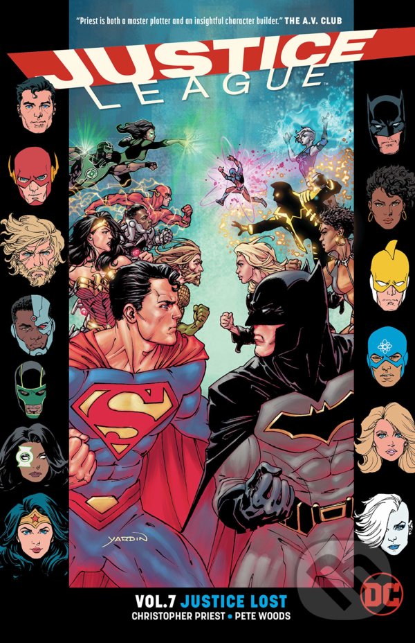 Kniha: Justice League Vol. 7: Justice Lost (Christopher Priest). DC Comics, 2018 Kniha: Justice League Vol. 7: Justice Lost (Christopher Priest). DC Comics, 2018