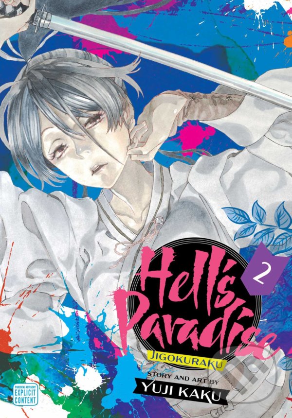 Kniha: Hell's Paradise: Jigokuraku 2 (Yuji Kaku). Viz Media, 2020 Kniha: Hell's Paradise: Jigokuraku 2 (Yuji Kaku). Viz Media, 2020