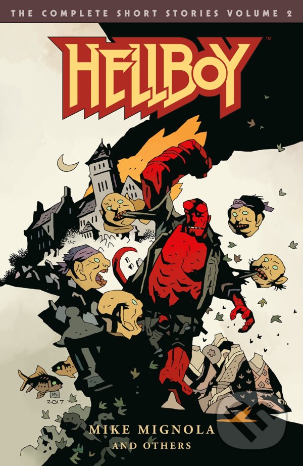 Kniha: Hellboy: The Complete Short Stories 2 (Mike Mignola). Dark Horse, 2018 Kniha: Hellboy: The Complete Short Stories 2 (Mike Mignola). Dark Horse, 2018