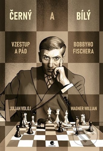 Kniha: Černý a bílý (Julian Voloj a Wagner Willian). Grada, 2021 Kniha: Černý a bílý (Julian Voloj a Wagner Willian). Grada, 2021