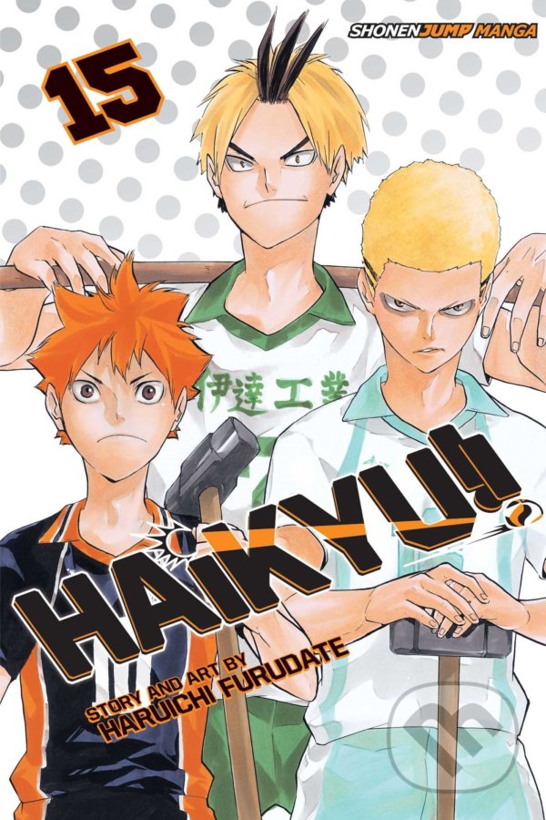 Kniha: Haikyu!! 15 (Haruichi Furudate). Viz Media, 2017 Kniha: Haikyu!! 15 (Haruichi Furudate). Viz Media, 2017